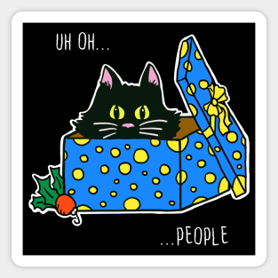 Scaredy Cat in a Present says "Uh Oh...People" Magnet